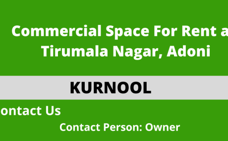 Commercial Space For Rent at Adoni Kurnool.
