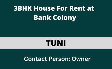 3BHK House For Rent at Bank Colony, Tuni.