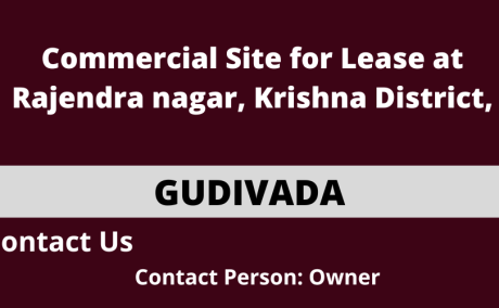 Commercial Site for Lease at Rajendra nagar, Krishna District, Gudivada.